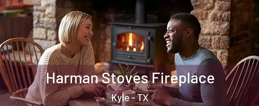  Harman Stoves Fireplace Kyle - TX