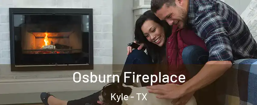  Osburn Fireplace Kyle - TX